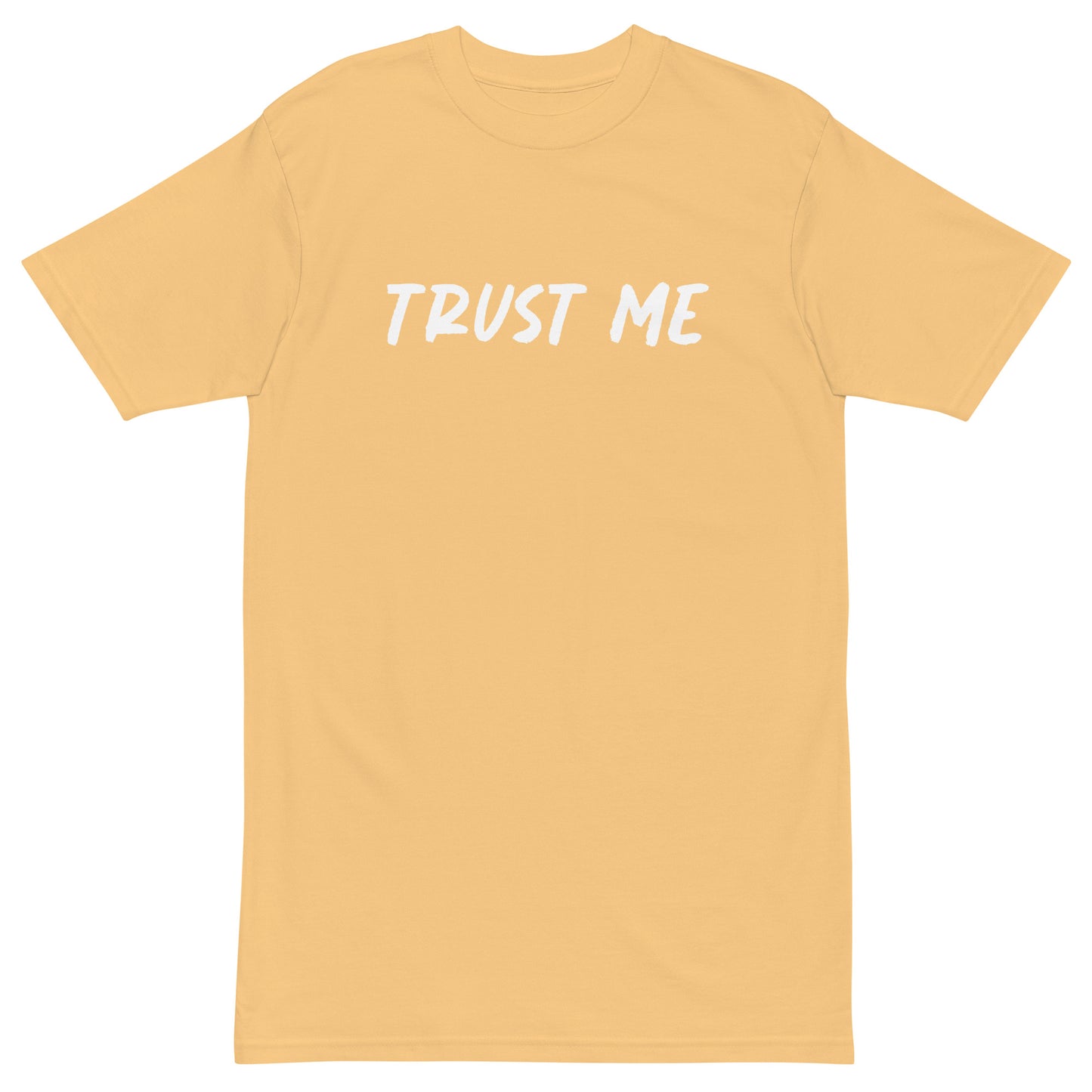 Trust Me Tee