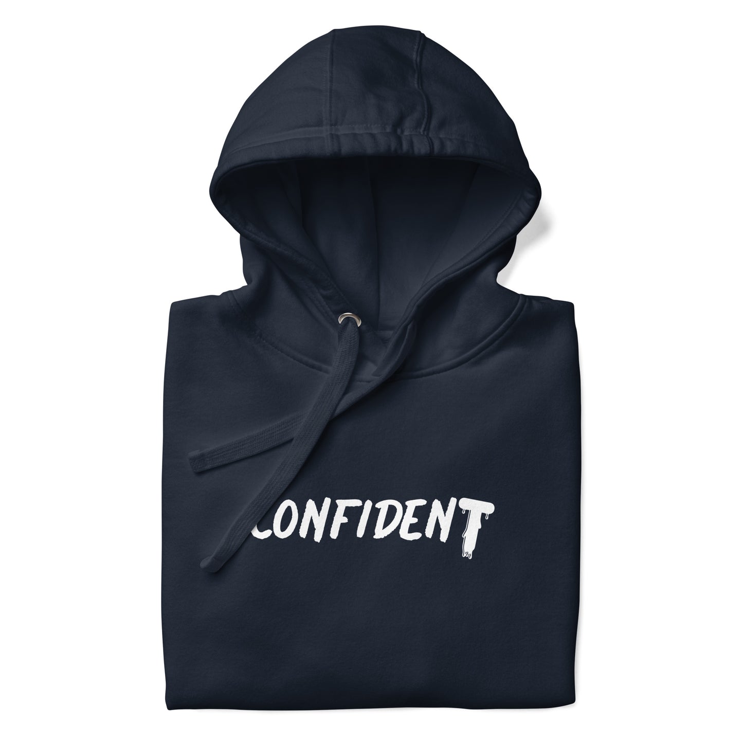 "Confident" Hoodie