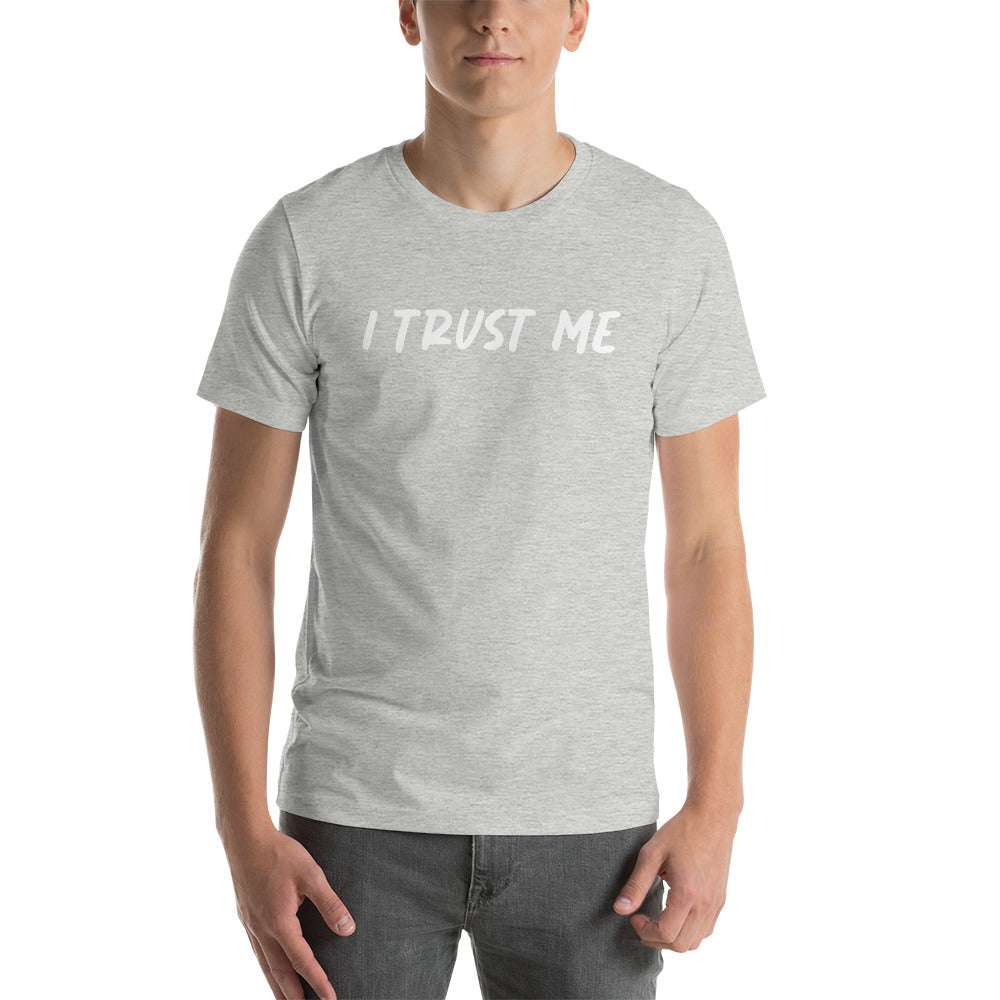 I Trust Me Tee