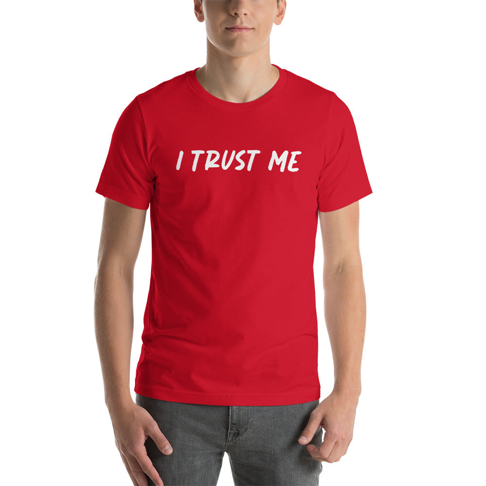 I Trust Me Tee