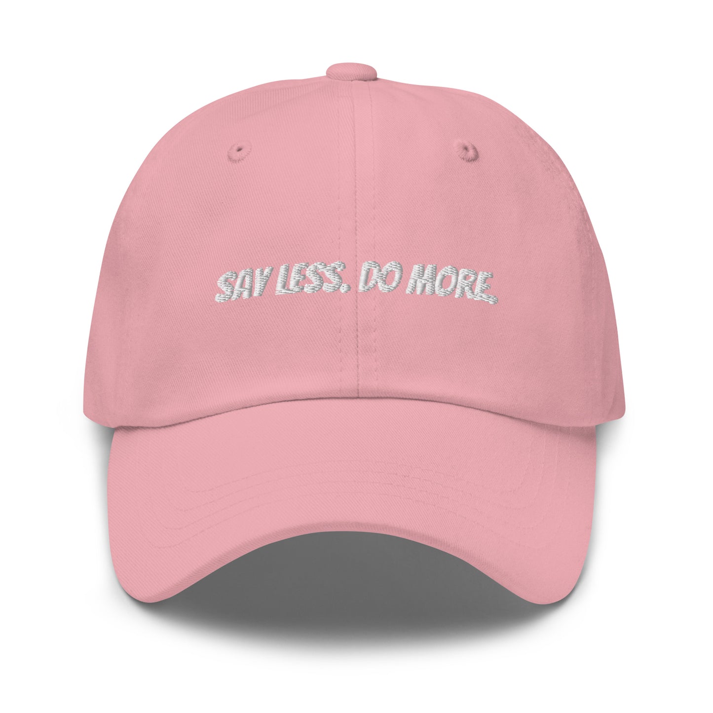 “Say Less. Do More.” Cap
