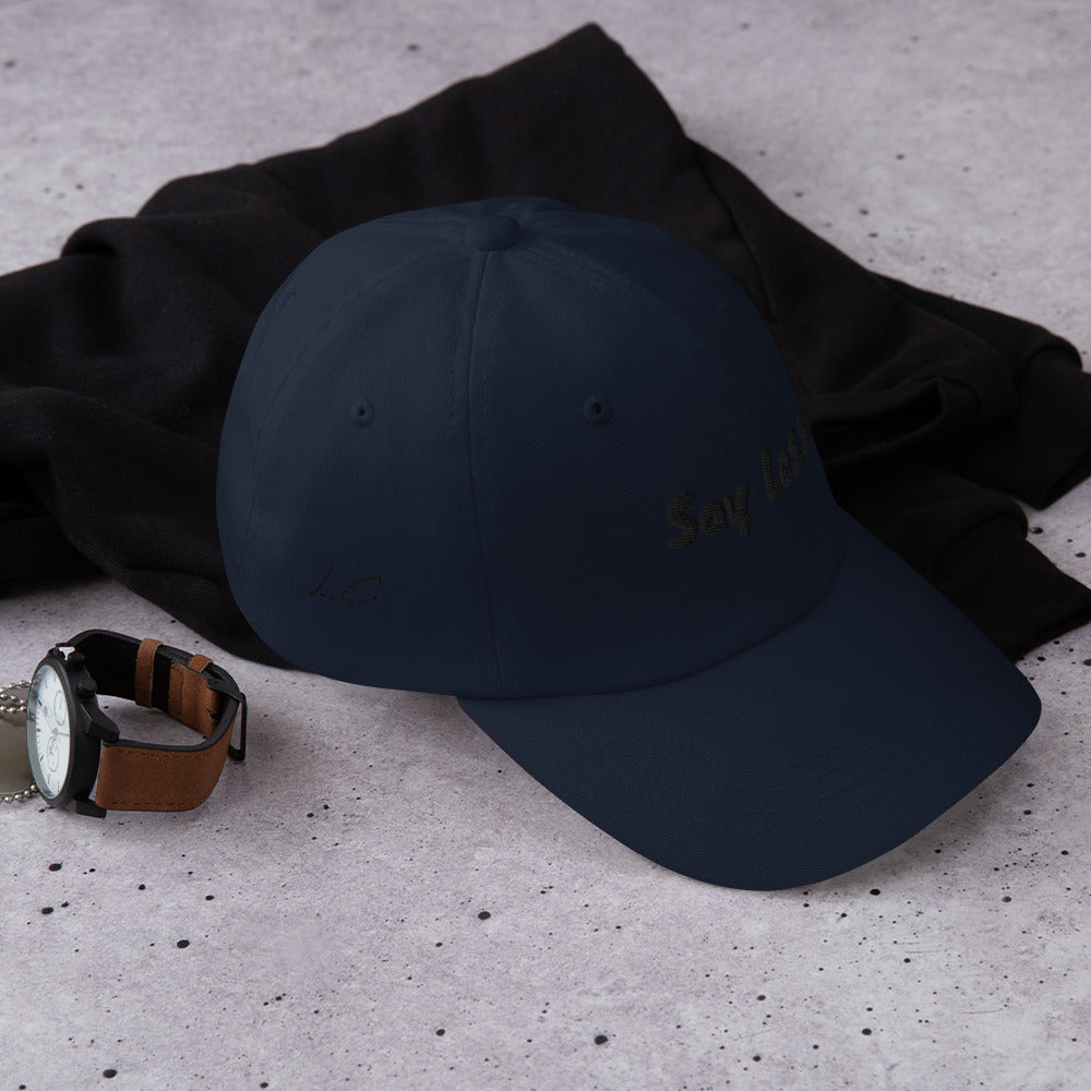 “Say Less” Dad Cap - Leo Cor by Forte