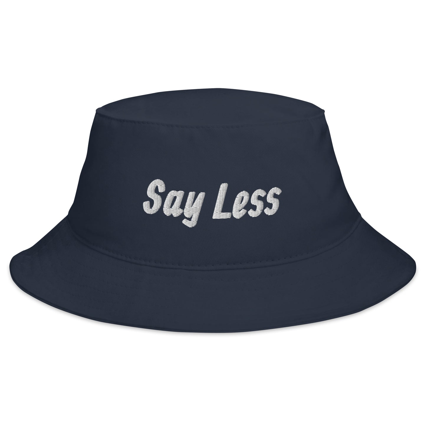 Say Less Bucket Hat