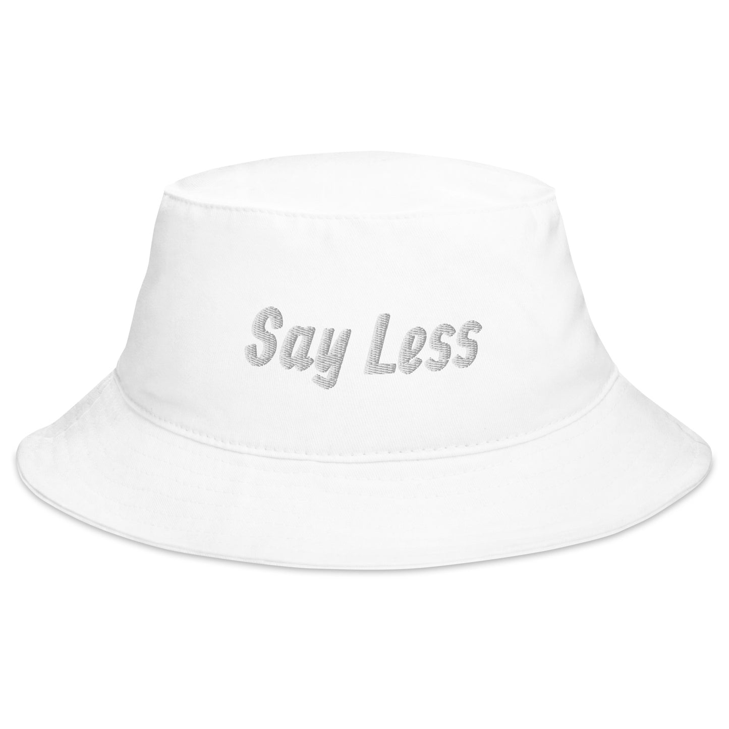 Say Less Bucket Hat