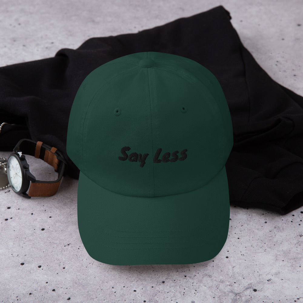 “Say Less” Dad Cap - Leo Cor by Forte